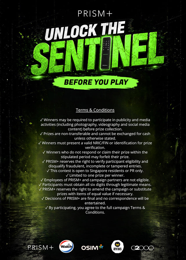 Unlock the Sentinel terms and conditions — PRISM+ contest open to Singapore residents and PRs, one prize per winner.